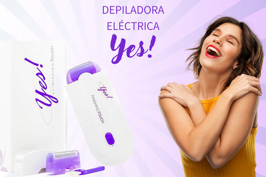 DEPILADORA ELÉCTRICA YES™